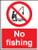 No fishing - Safety Sign