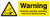Warning Remotely operated machinery may move without warning - Safety Sign