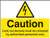 Caution Lockout devices must be removed by authorised personnel only - Safety Sign