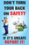 Don't turn your back on safety poster 510x760mm synthetic paper - Safety Sign