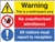 Multi hazard area, no unauthorised admittance, visitors reception - Safety Sign