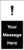 Cover-Up Sign Your message here - Safety Sign