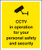 CCTV in operation for personal safety and security - Safety Sign