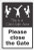 Please Close The Gate This Is A Child Safe Area - Safety Sign