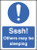 Sssh others may be sleeping - Safety Sign