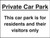 Private car park/residents/visitors only Just Text - Safety Sign