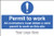 Permit to work, site saver sign 600x400mm - Safety Sign