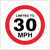Limited to 30mph - Safety Sign