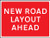 New road layout ahead 1050x750mm Class RA1 zintec - Safety Sign