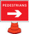 Pedestrians arrow right cone sign 600x450mm - Safety Sign