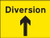 Diversion Up Arrow - Safety Sign