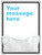 Bespoke Your Message Document Holder on 10mm Foam PVC 440x600mm - Safety Sign