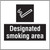 Designated Smoking Area, Site Saver Sign 400X400mm - Safety Sign