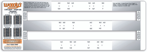 Woodys Studding Template 2.52" Pitch Single Ply 252S-Temp