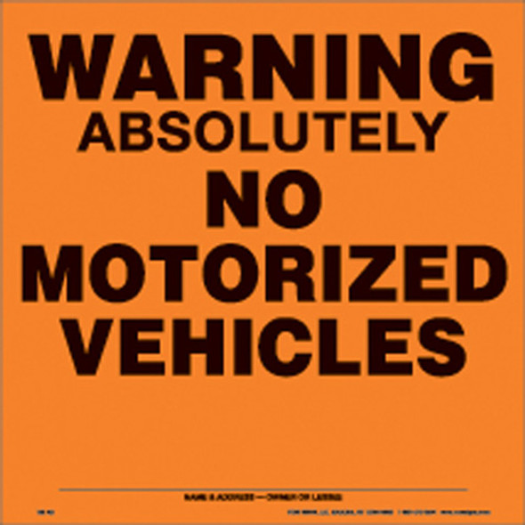 Voss Signs Orange Alunimum Sign 11 1/4" .012 Gauge Warning No Vehicles 188 An Oa