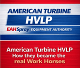 How American How American Turbine HVLP became the real-world workhorses for pros - clean finishes -less overspray