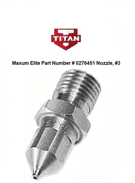 Titan Capspray SprayTech Maxum Elite Nozzle Part # 0276451 Nozzle, #3