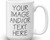 Custom Coffee Mug - You Send Us Your Image / Text
11 oz or 15 oz Mug