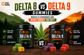 Delta 8 vs Delta 9 Gummies: Which Is Stronger and Which Should You Buy?