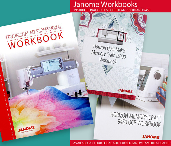 Janome Workbooks: Continental M7, MC9450 QCP, etc.