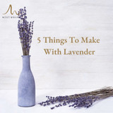 5 Things To Make With Lavender