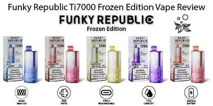 Funky Republic Ti7000 Frozen Edition Vape Review