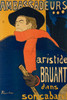 Art Prints of Ambassadeurs Aristide Bruant by Henri de Toulouse-Lautrec