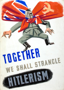Art Prints of We Shall Strangle Hitlerism, War & Propaganda Posters