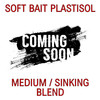 SOFT BAIT PLASTISOL - MEDIUM / SINKING BLEND
