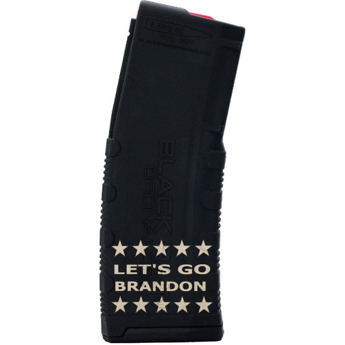 BLACK RAIN LASER ETCHED MAGAZINES 30RD LET'S GO BRANDON W/ LINE OF STARS