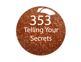 SNS 1OZ Dip #353 TELLING YOUR SECRETS - 15037