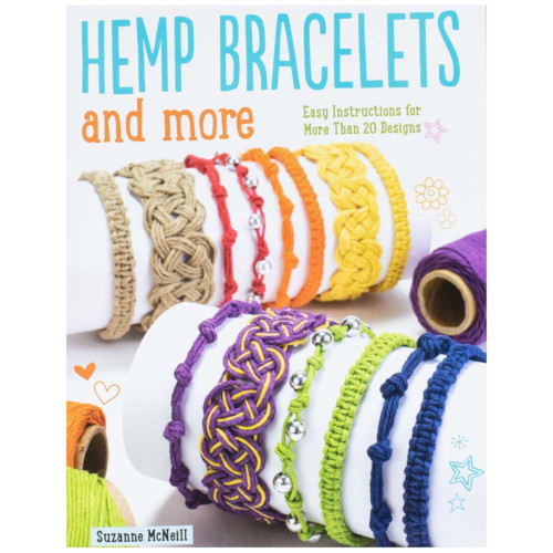 Hemp Bracelets and More Book - Instructions for Over 20 Designs
