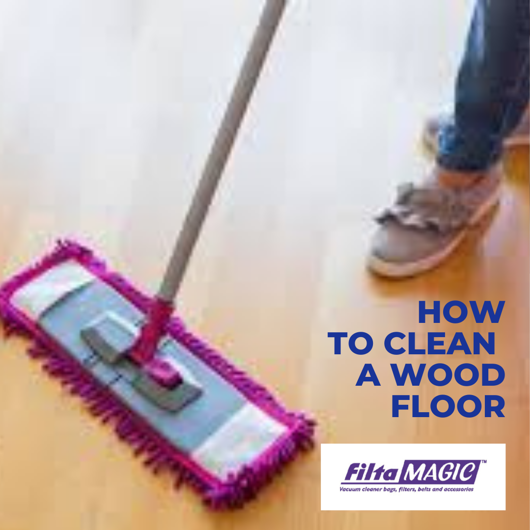 How should I clean my wood floor? filtamagic