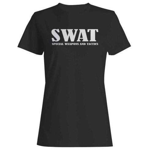 Swat Special Weapons And Tactics Woman's T-Shirt