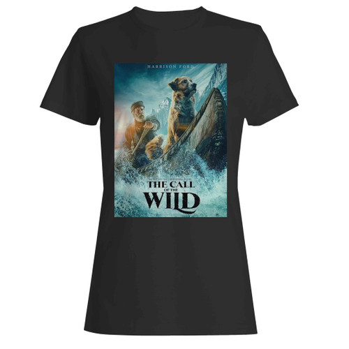 The Call Of The Wild 1 Woman's T-Shirt