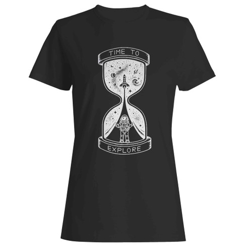 Time To Explore Woman's T-Shirt