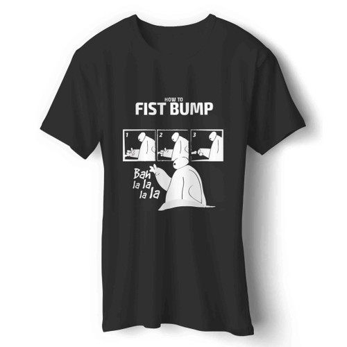 how to fistbump Man's T-Shirt