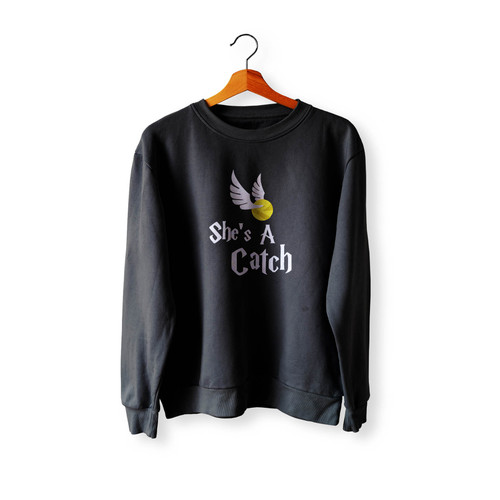 She's A Catch Harry Potter Inspired Crewneck Sweatshirt Sweater
