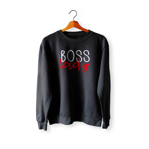 Boss Lady 1 Crewneck Sweatshirt Sweater
