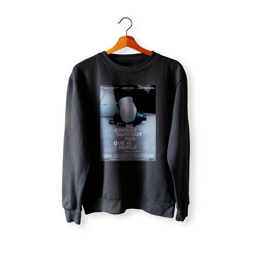 Just Dont Think Ill Scream Movie Crewneck Sweatshirt Sweater