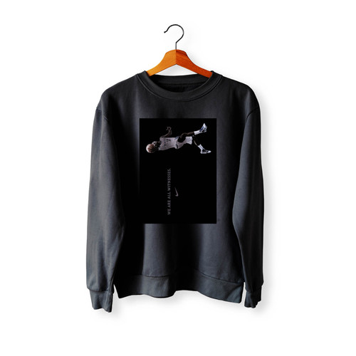 We Are All Witnesses Crewneck Sweatshirt Sweater