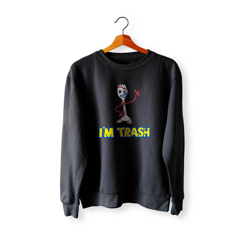 I'M Trash Forky Crewneck Sweatshirt Sweater