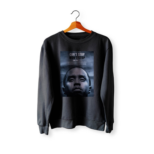 Can'T Stop Won'T Stop Crewneck Sweatshirt Sweater