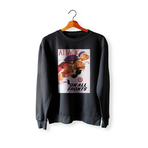 Attack On All Fronts Crewneck Sweatshirt Sweater