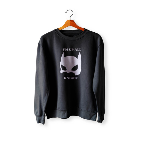 I'M Up All Knight&Quot Bat Inspired Crewneck Sweatshirt Sweater