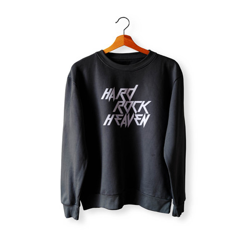 Hard Rock Heaven Crewneck Sweatshirt Sweater