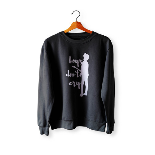 Boys Don'T Cry The Cure Inspired Crewneck Sweatshirt Sweater
