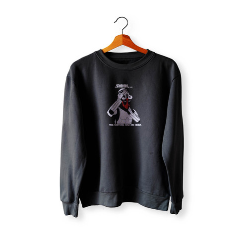 Shhh The Empire Has No Idea Deadpool Star Wars Mash Up Crewneck Sweatshirt Sweater
