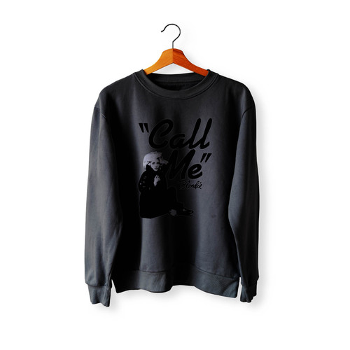 Blondie Call Me Crewneck Sweatshirt Sweater
