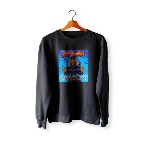 Big Shaq Man's Not Hot Crewneck Sweatshirt Sweater
